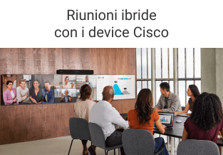 Riunioni ibride inclusive con Cisco